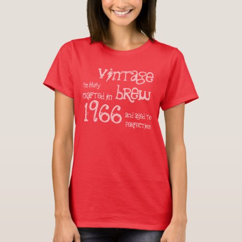 50th Birthday Gift 1966 Vintage Brew Red Pink T_Shirt