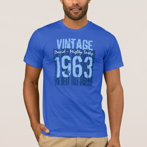 50th Birthday Gift Best 1963 Vintage V003 T_Shirt