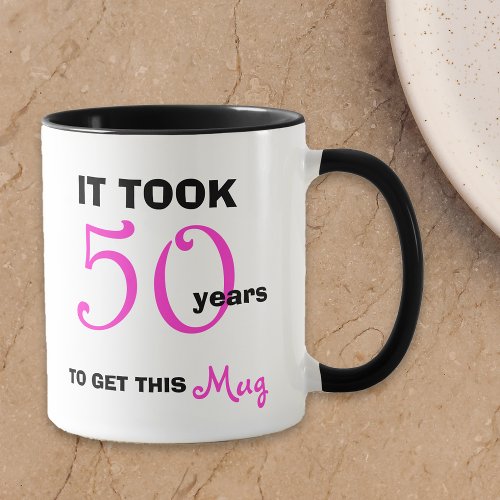 50th Birthday Gift Ideas for Women Mug _ Funny