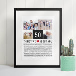50th Birthday Gift Things We Love List Photos Poster<br><div class="desc">Looking for a unique birthday gift? Compile a list of things you love them, add some photos and you have the perfect gift they will treasure. This is perfect for a milestone birthday and if you're throwing a party why not ask guests to add they things to your list ♥...</div>