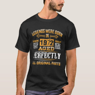 50th Birthday Gift Vintage Legend Born In 1972 50 T-Shirt