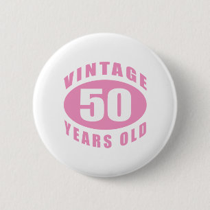 50th Birthday Gifts For Her Button