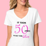 50th Birthday Gifts For Women T Shirt - Funny at Zazzle