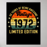 50th birthday gifts vintage 1972 limited edition poster<br><div class="desc">1972 birthday gifts retro vintage distressed design cute gift idea for men women</div>