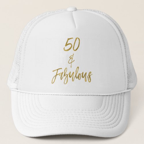 50th Birthday Gold Foil and White Trucker Hat