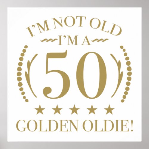 50th Birthday Golden Oldie Poster