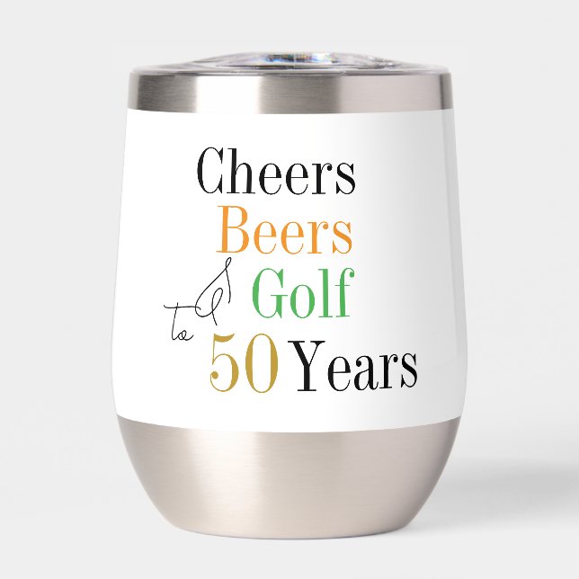 50th Birthday Golf Cheers Beers Party Minimal Thermal Wine Tumbler (Front)