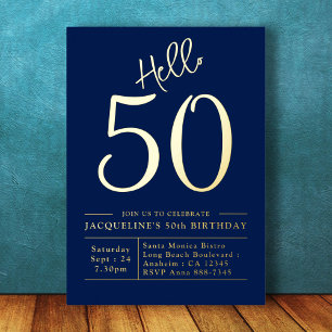 50th Birthday Hello 50 Blue Gold Foil Invitation