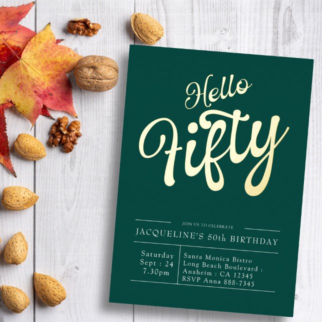 50th Birthday Hello Fifty Green Gold Foil Invitation (Creator Uploaded)
