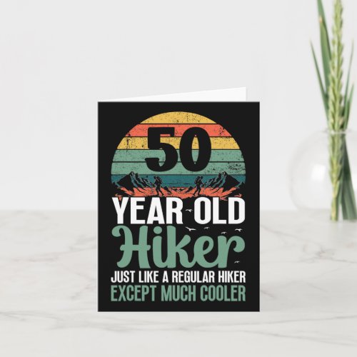 50th Birthday Hiker Mountain 50 Years Old Hiking L