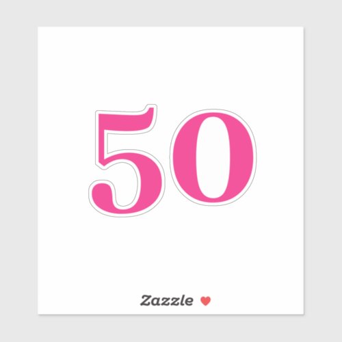 50th Birthday Hot Pink Custom Age Number Fifty  Sticker