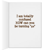 **50th BIRTHDAY** HUMOR FROM PUP Cards (Inside (Right))
