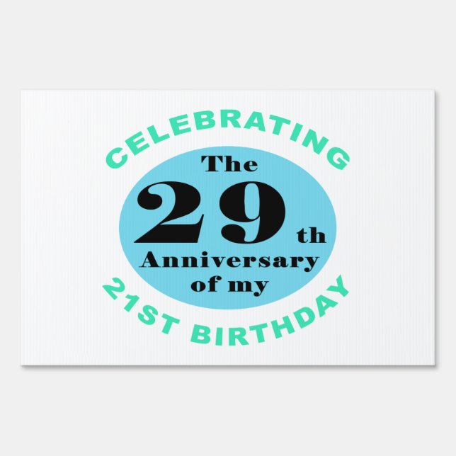 50th Birthday Humor Yard Sign (Front)