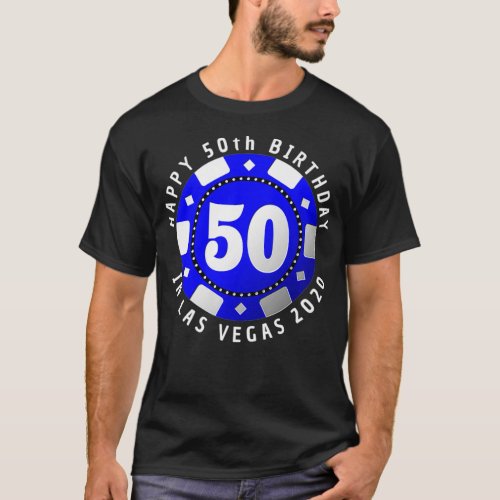 50th Birthday in Las Vegas 2020 Poker Chip Premium T_Shirt