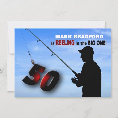 50TH Birthday Invitation _ FishingReeling In