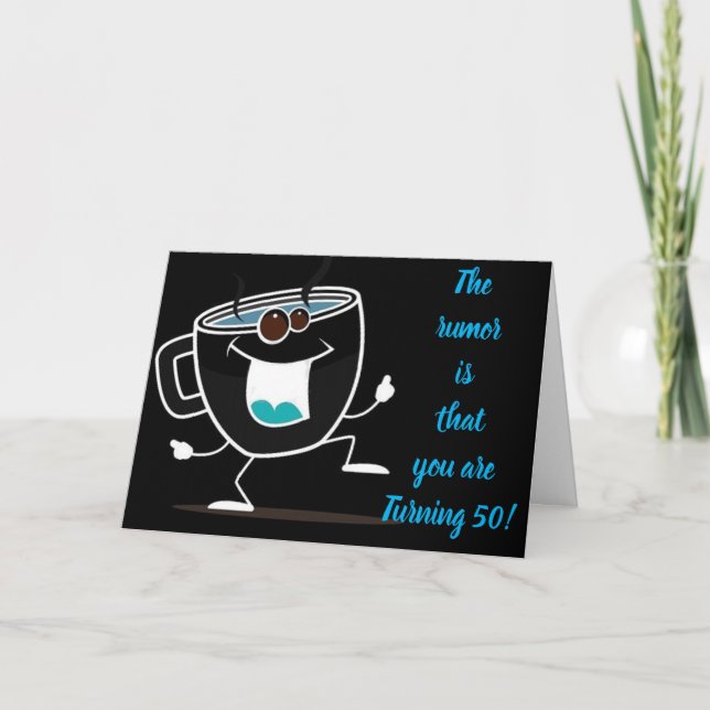 **50th BIRTHDAY** IS A REASON "TO PARTY" Card (Front)