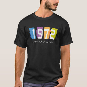 50th Birthday Ladies Gents 50 Years Vintage 1972   T-Shirt