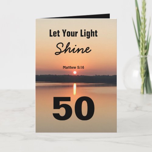 50th Birthday Let Your Light Shine Scriptural Text Card