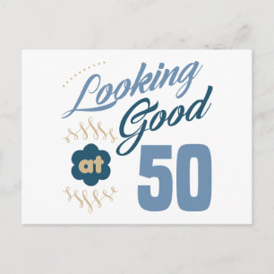 50th birthday Looking Good Postcard