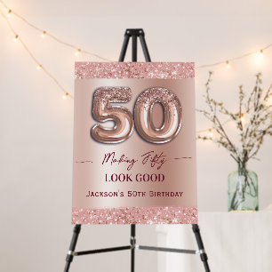 50th Birthday Making 50 Look Good Rose Gold Foam Board