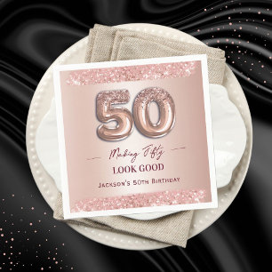 50th Birthday Making 50 Look Good Rose Gold Napkins