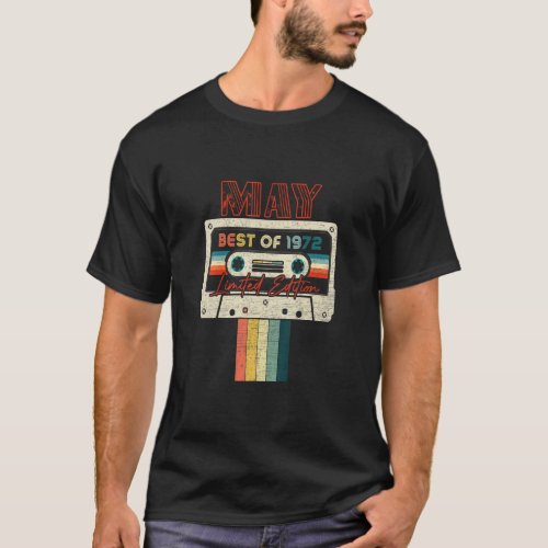 50th Birthday  May Best Of 1972 Cassette Tape  T_Shirt