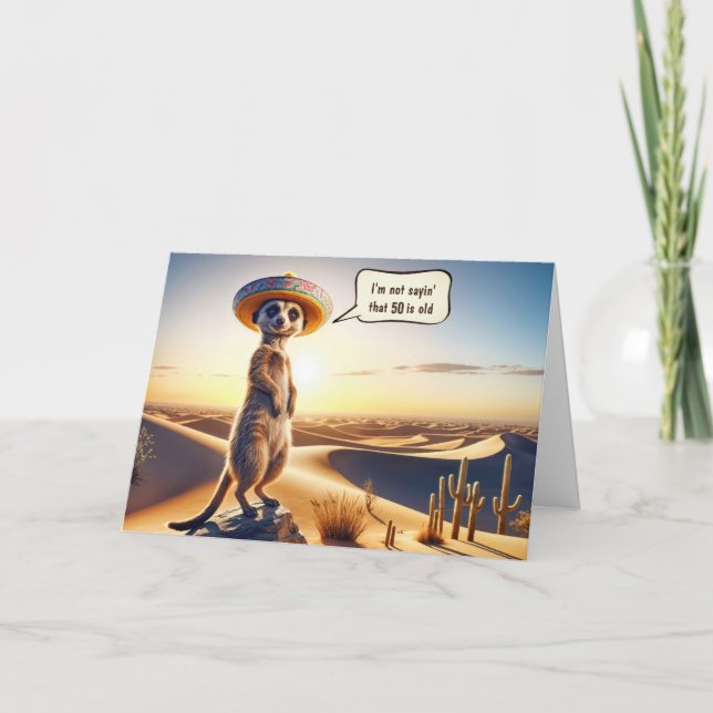 50th Birthday Meerkat Wearing a Sombrero  Card (Front)