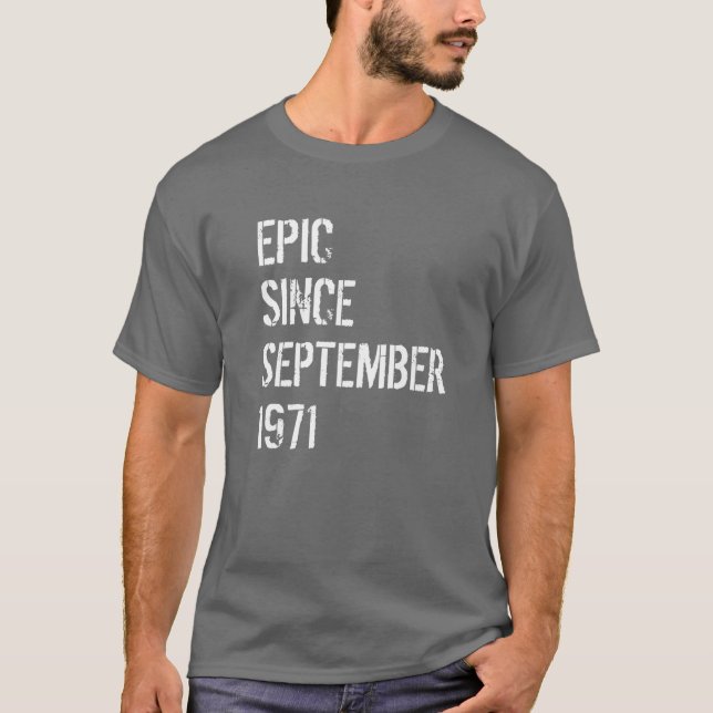 50Th Birthday Men Women Born September 1971 T-Shirt (Front)