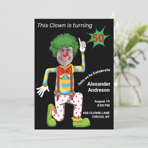 50th Birthday Mens New Funny Clown Epic Amazing Invitation