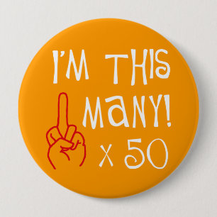 50th birthday Middle Finger Salute Button