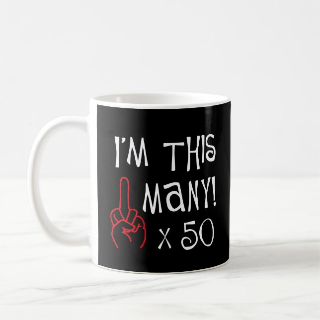 50th birthday Middle Finger Salute Coffee Mug (Left)