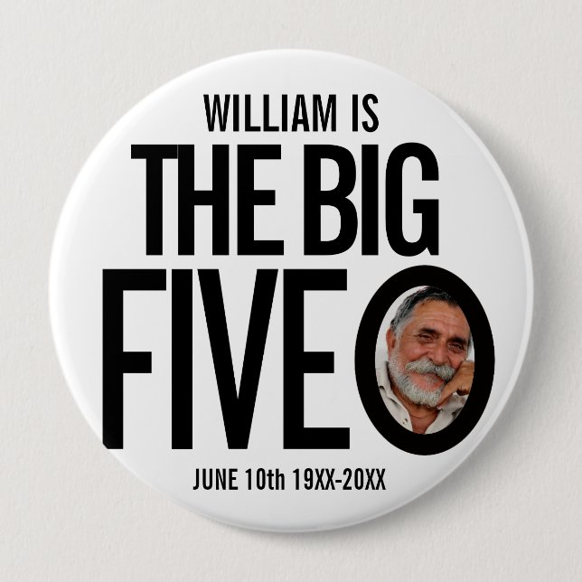50th Birthday mono custom the big five o photo Button (Front)