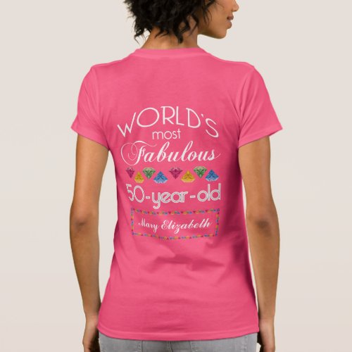 50th Birthday Most Fabulous Gems Fuchsia Pink T_Shirt