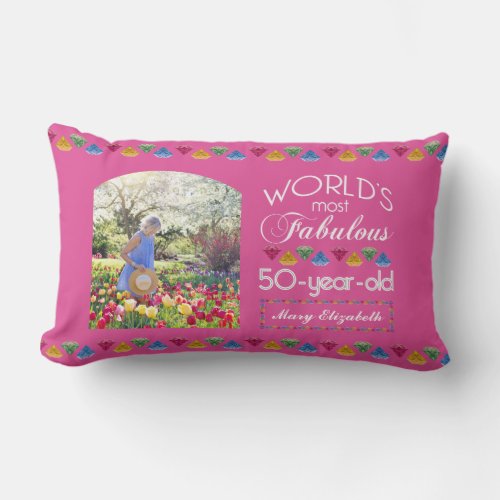 50th Birthday Most Fabulous Gems Pink Your Photo Lumbar Pillow