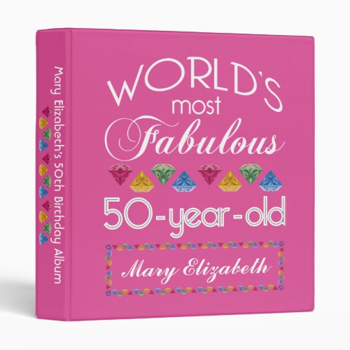 50th Birthday Most Fabulous Gems Raspberry Pink 3 Ring Binder