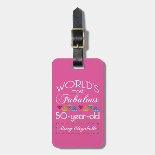 50th Birthday Most Fabulous Gems Raspberry Pink Luggage Tag
