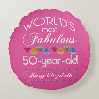50th Birthday Most Fabulous Gems Raspberry Pink Round Pillow by BCMonogramMe at Zazzle