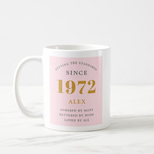 50th Birthday Name 1972 Pink Grey Elegant Chic Coffee Mug