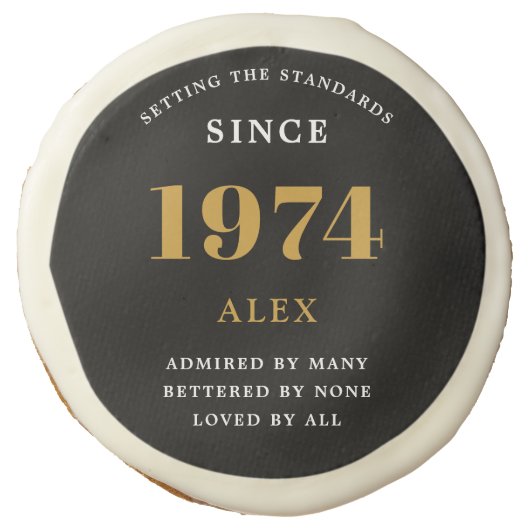 50th Birthday Name 1974 Black Gold Elegant Chic Sugar Cookie (Front)