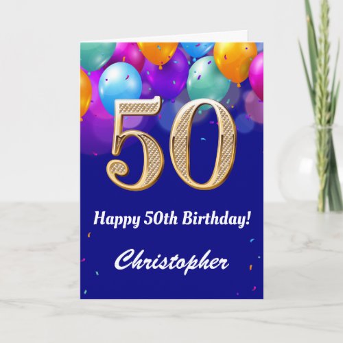 50th Birthday Navy Blue and Gold Colorful Balloons Card