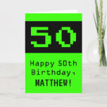 [ Thumbnail: 50th Birthday: Nerdy / Geeky Style "50" and Name Card ]