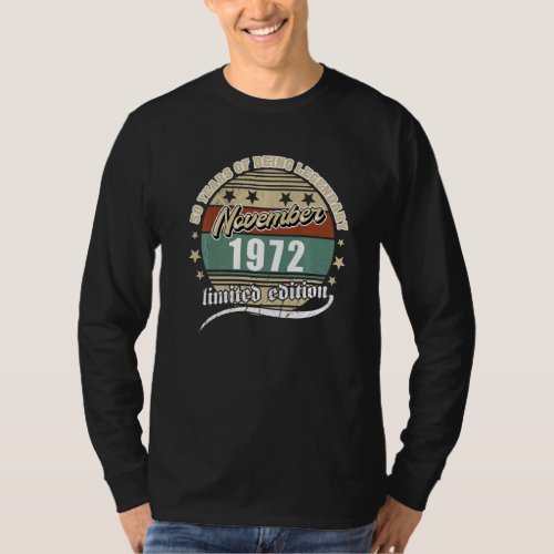 50th Birthday November 1972 Vintage 50 Years Legen T_Shirt