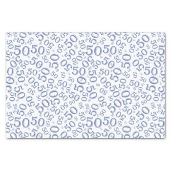 50th Birthday Number Pattern  Blue And White Tissue Paper by NancyTrippPhotoGifts at Zazzle