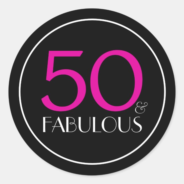50th Birthday Party|50 and Fabulous|Pink and Black Classic Round Sticker (Front)