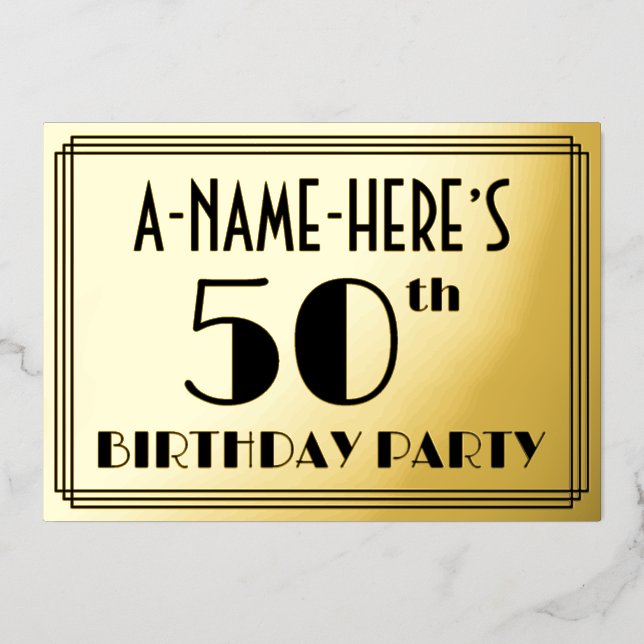50th Birthday Party — Art Deco Look “50” + Name Foil Invitation (Front)