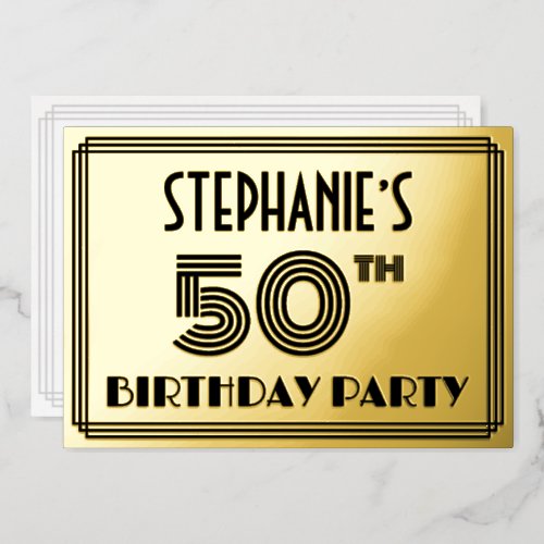 50th Birthday Party  Art Deco Style 50  Name Foil Invitation