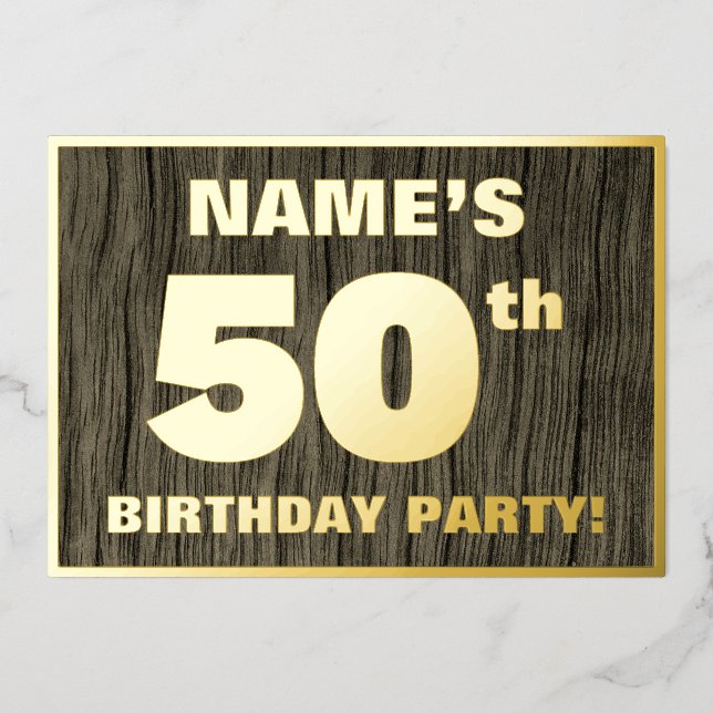 50th Birthday Party: Bold, Faux Wood Grain Pattern Foil Invitation (Front)