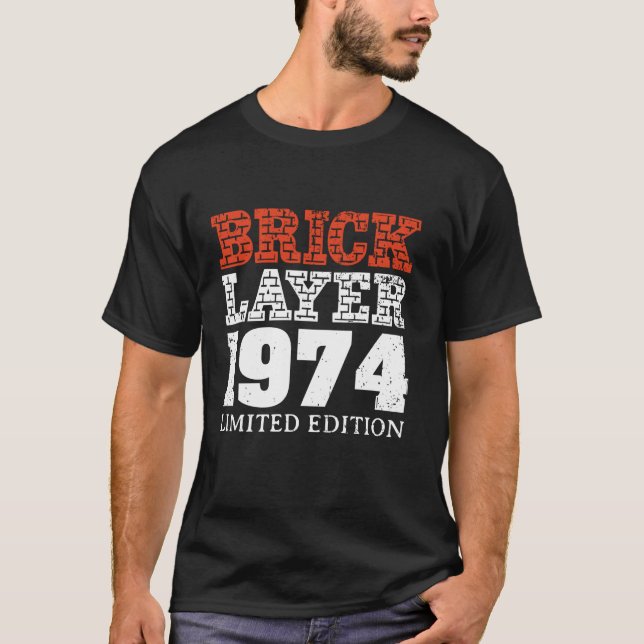 50th Birthday Party Bricklayer Master Builder 1974 T-Shirt (Front)