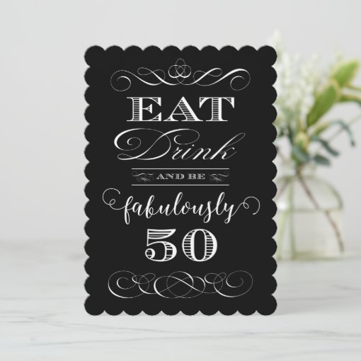 50th Birthday Party Eat Drink And Be Fabulously 50 Invitation | Zazzle