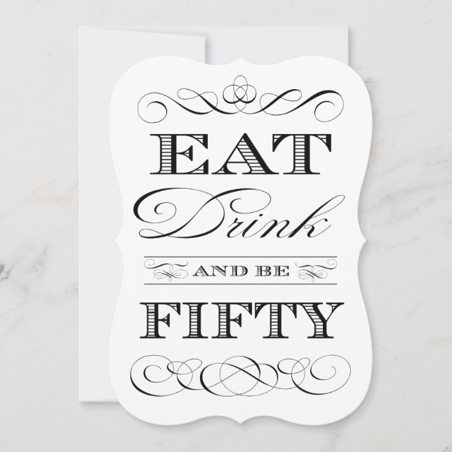 50th Birthday Party Eat Drink and be Fifty Invitation (Front)